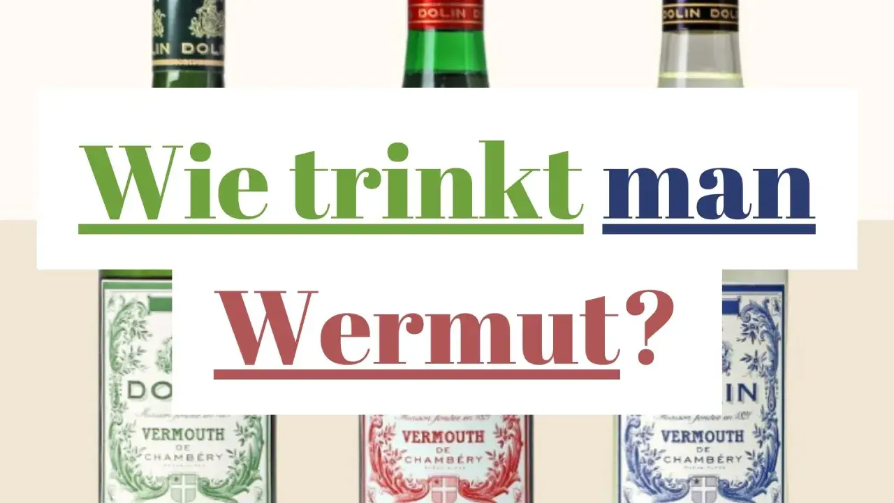 Drei Flaschen Wermut, mit der Frage "Wie trinkt man Wermut?" im Vordergrund.