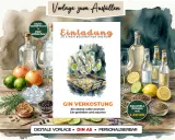 Einladung zur Gin Verkostung: Flaschen, Gläser, Zitrusfrüchte und Gewürze laden zu einem besonderen Abend voller Aromen ein.
